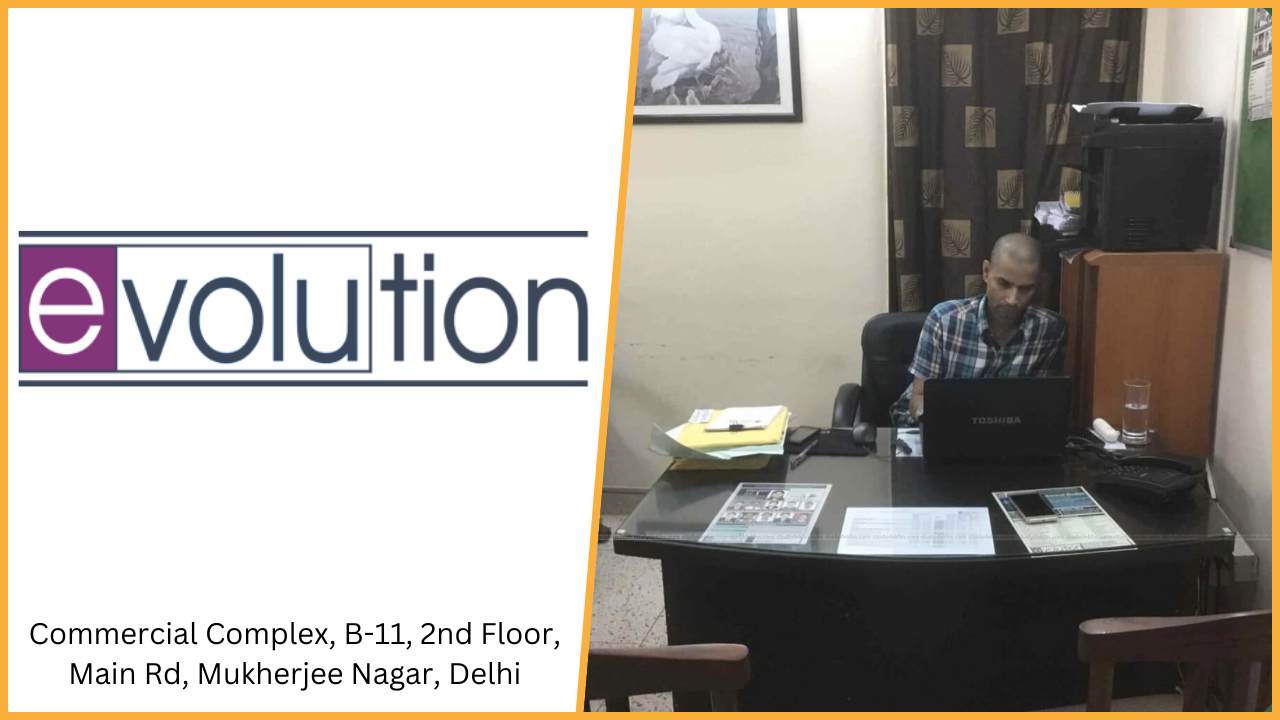 Evolution IAS Academy Delhi